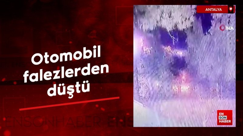 Antalya’da araba falezlerden düştü