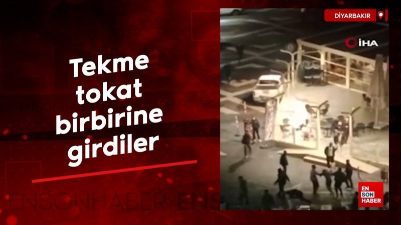 Diyarbakır’da tekme tokat birbirine girdiler