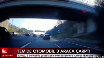 TEM’de araba 3 araca çarptı